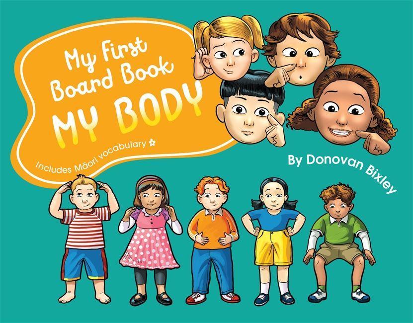 Książka My First Board Book: My Body Donovan Bixley