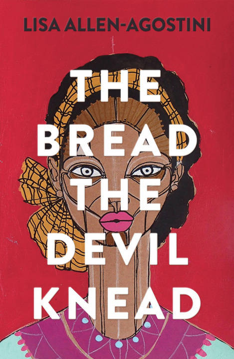 Kniha The Bread the Devil Knead Lisa Allen-Agostini