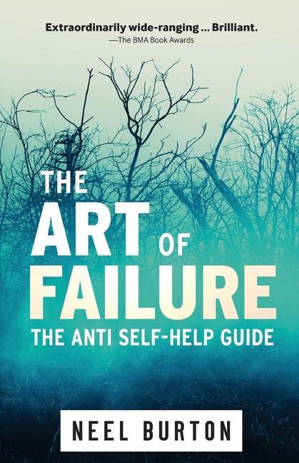 Kniha Art of Failure Burton Neel Burton