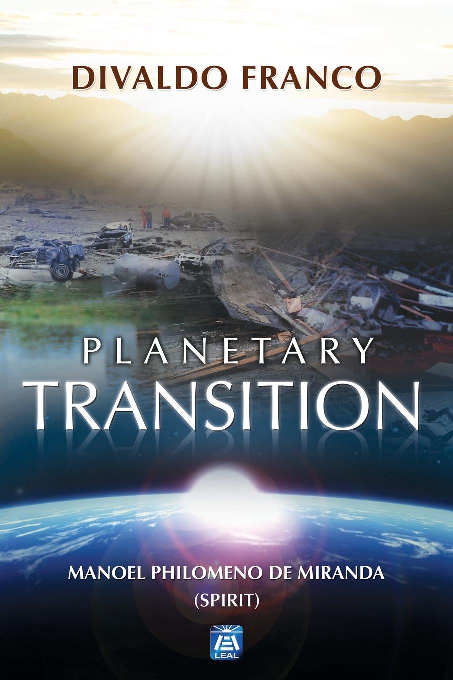 Libro Planetary Transition Manoel Philomeno de Miranda