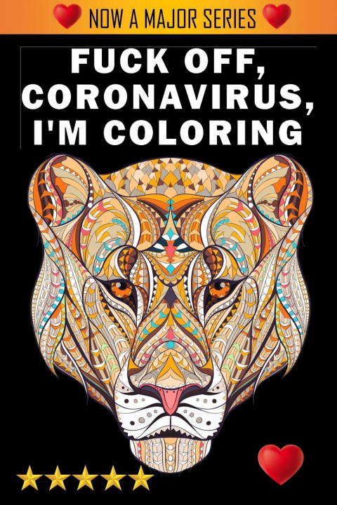 Książka Fuck Off, Coronavirus, I'm Coloring Swear Word Coloring Book