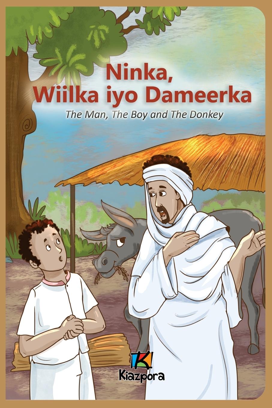 Kniha Ninka, Wiilka iyo Dameerka - Somali Children's Book 