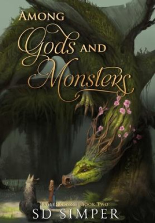 Kniha Among Gods and Monsters 