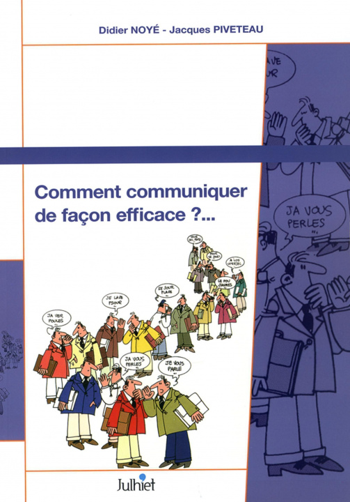 Libro Comment communiquer de facon effficace ? DIDIER NOY