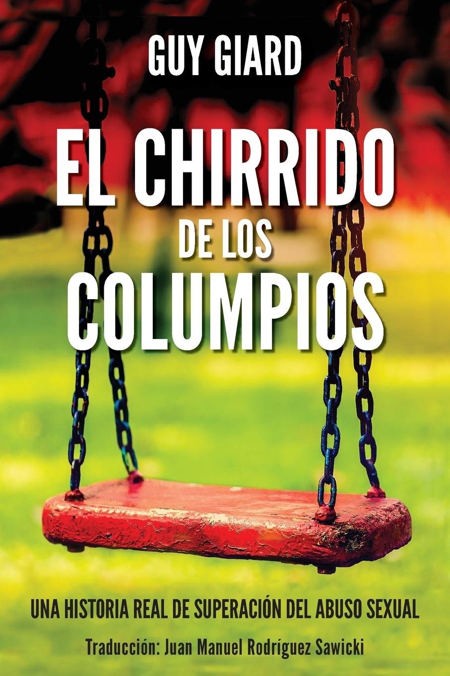 Könyv Chirrido de Los Columpios 