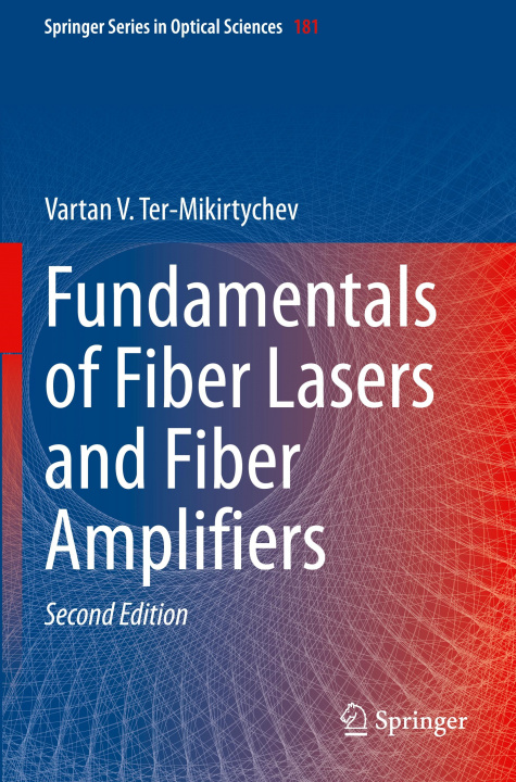 Könyv Fundamentals of Fiber Lasers and Fiber Amplifiers 