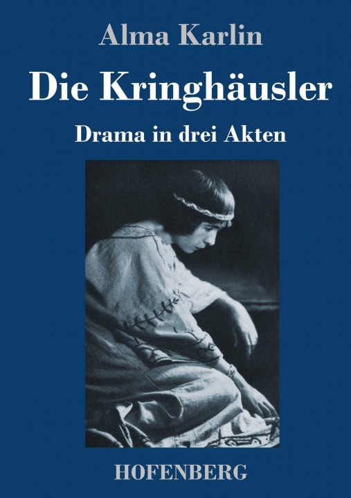 Book Die Kringhausler Alma Karlin
