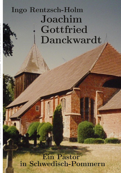 Book Joachim Gottfried Danckwardt Ingo Rentzsch-Holm