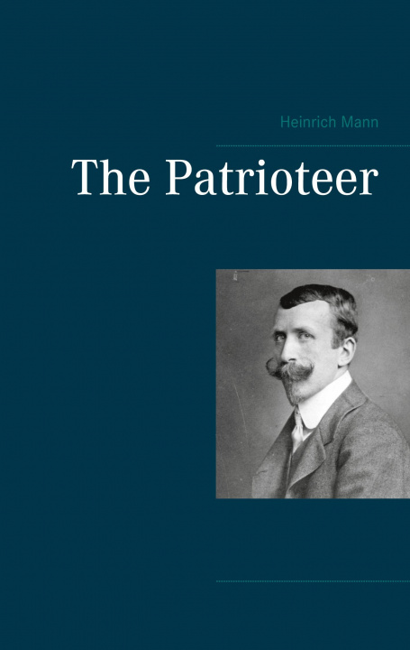Knjiga Patrioteer Heinrich Mann