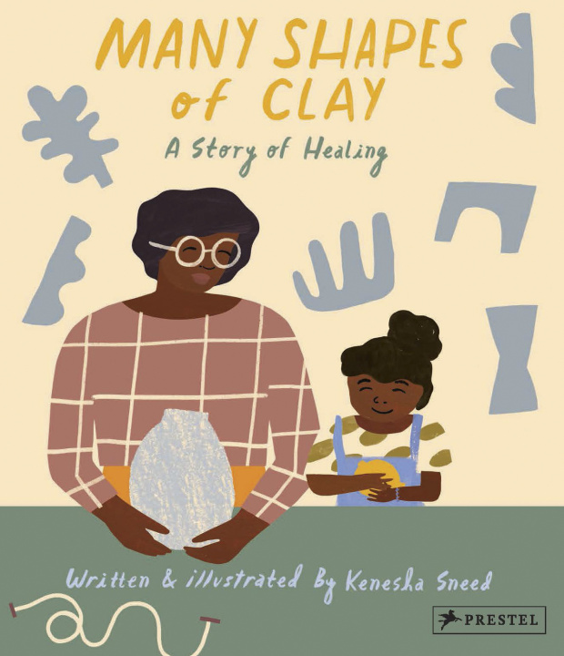 Kniha Many Shapes of Clay Kanesha Sneed