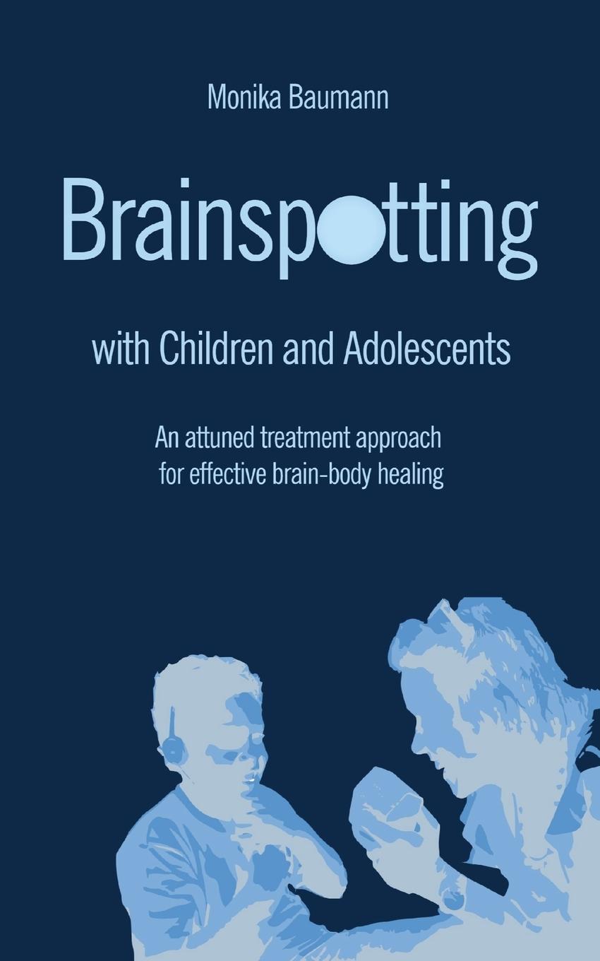 Könyv Brainspotting with Children and Adolescents 