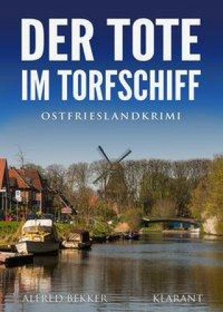 Kniha Der Tote im Torfschiff. Ostfrieslandkrimi 