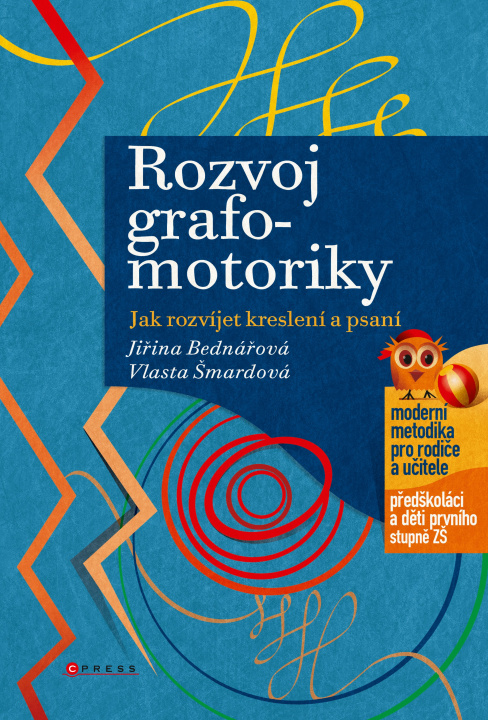 Kniha Rozvoj grafo-motoriky Jiřina Bednářová