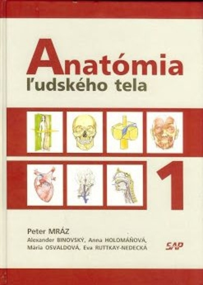 Knjiga Anatómia ľudského tela 1, 4. vydanie Peter Mráz
