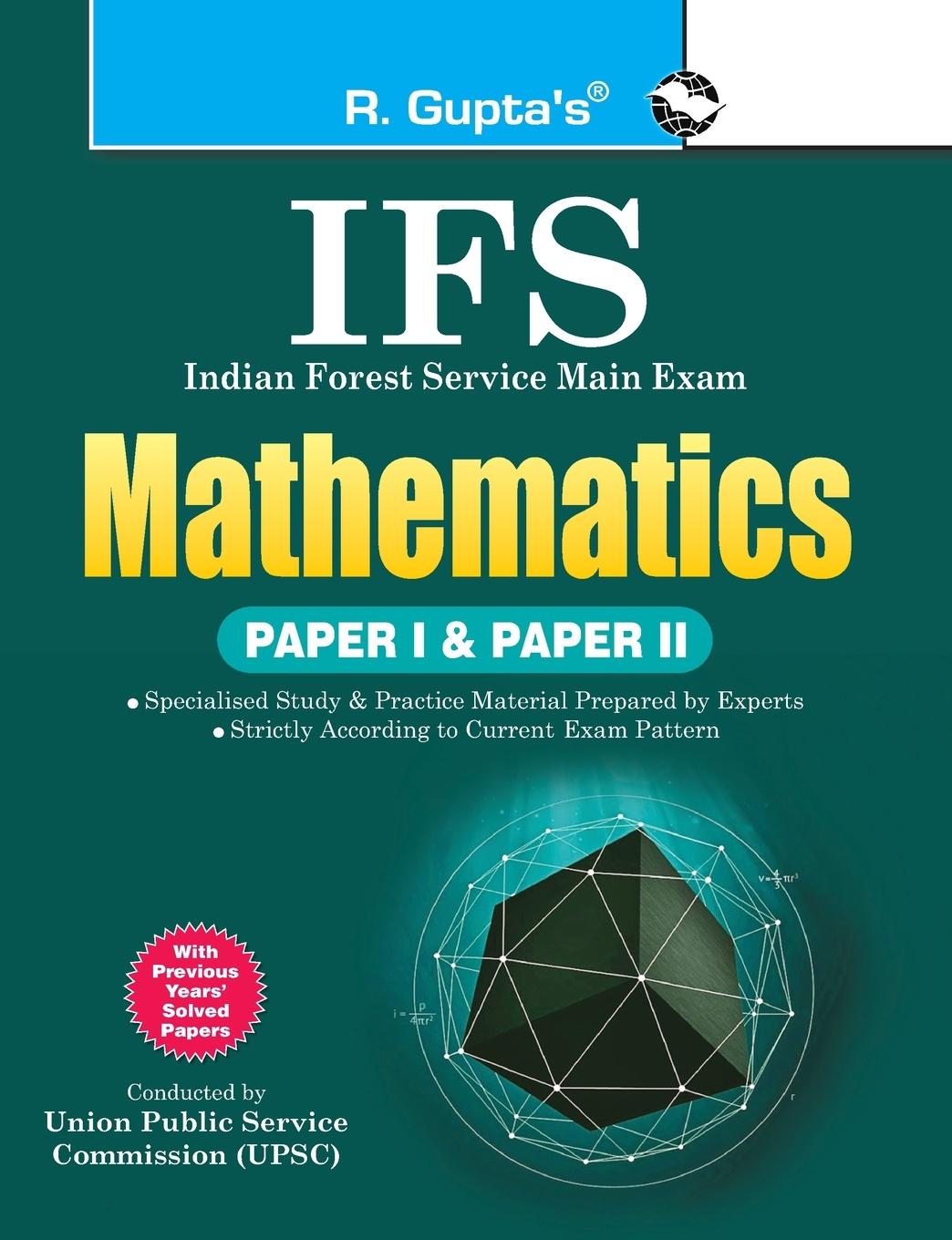Knjiga Ifs Indian Forest Service Mathematics (Paper I & II) Rph Editorial Board