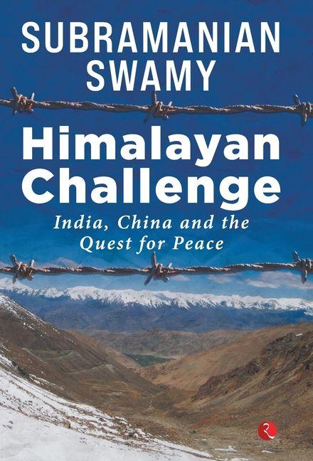 Βιβλίο HIMALAYAN CHALLENGE SUBRAMANIAN SWAMY