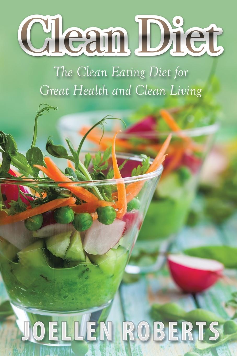 Knjiga Clean Diet Joellen Roberts
