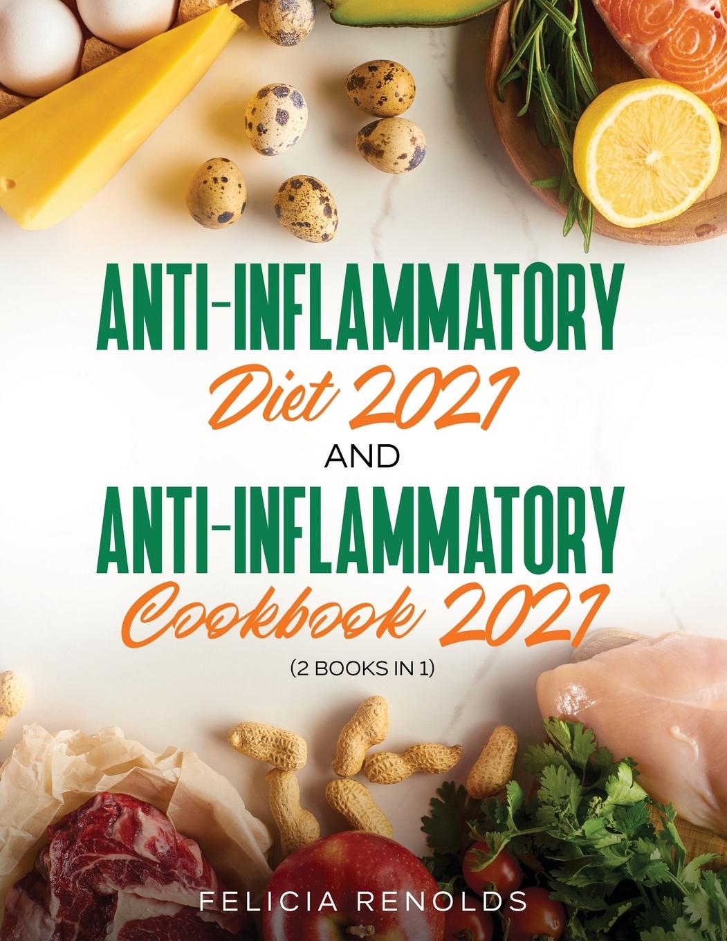 Carte Anti-Inflammatory Diet 2021 AND Anti-Inflammatory Cookbook 2021 