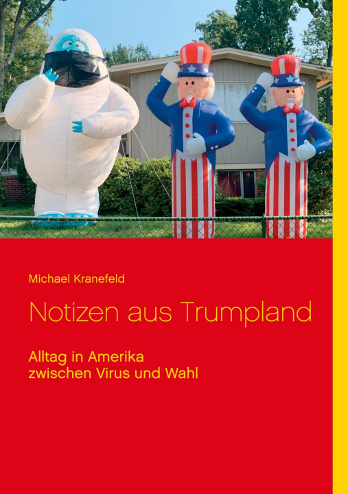 Libro Notizen aus Trumpland Michael Kranefeld