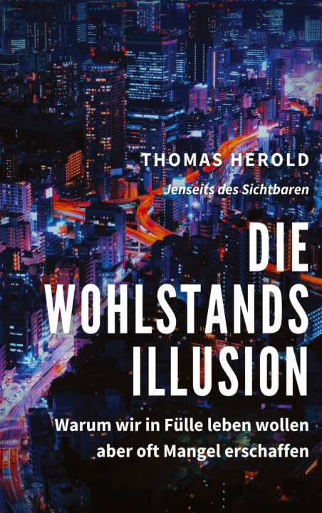 Knjiga Wohlstandsillusion Thomas Herold