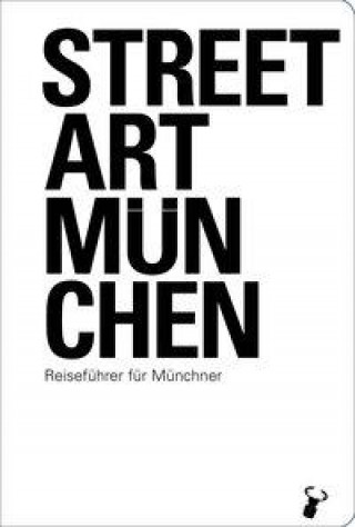 Libro Streetart München Martin Arz