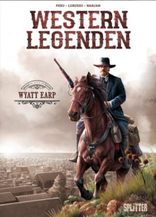 Könyv Western Legenden: Wyatt Earp Giovanni Lorusso