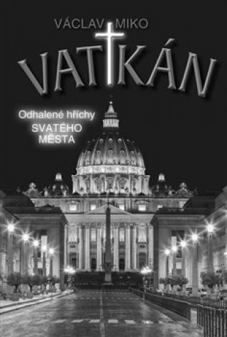 Kniha Vatikán Václav Miko