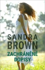Kniha Zachráněné dopisy Sandra Brown