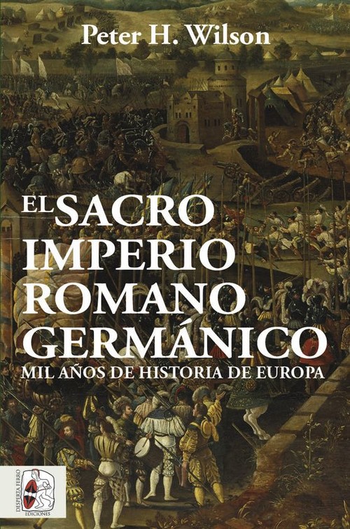 Könyv El Sacro Imperio Romano Germánico PETER WILSON