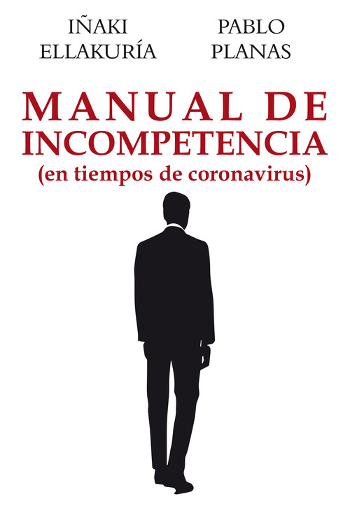 Kniha Manual de incompetencia PABLO PLANAS GONZALEZ