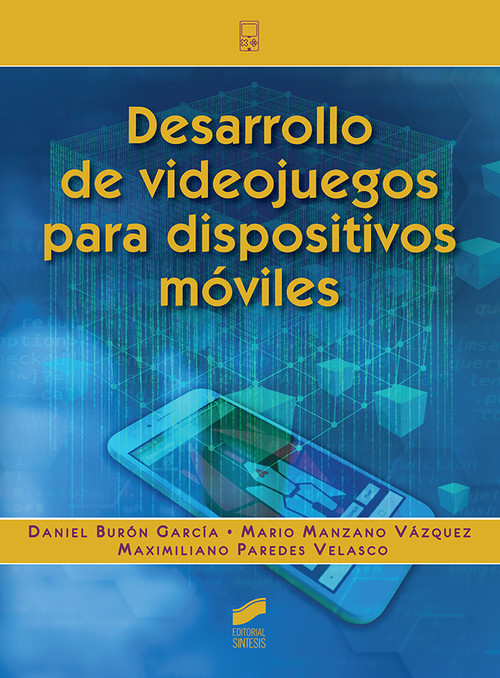 Könyv Desarrollo de videojuegos para dispositivos móviles DANIEL BURON