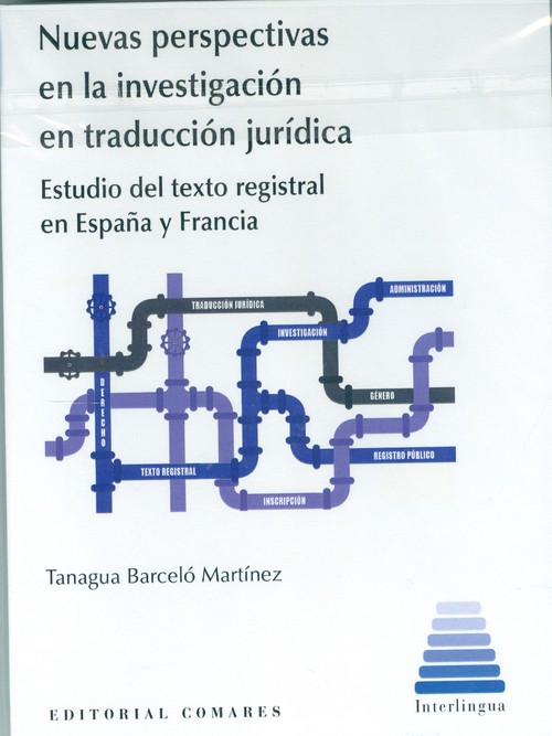 Kniha NUEVAS PERSPECTIVAS EN LA INVESTIGACION EN TRADUCCION JURID TANAGUA BARCELO