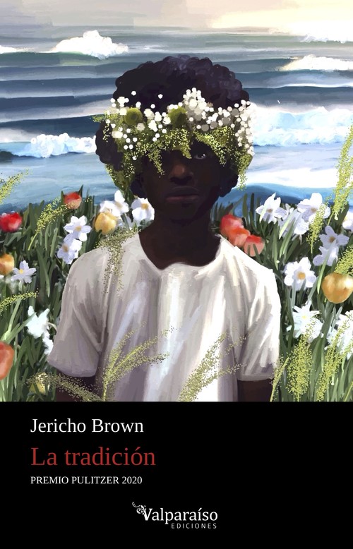 Book LA TRADICION JERICHO BROWN