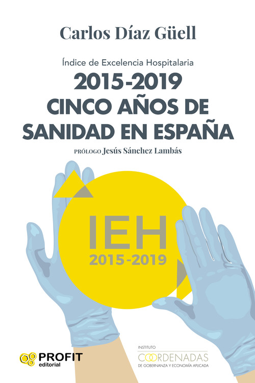 Kniha 2015-2019 Cinco años de sanidad España CARLOS DIAZ GUELL