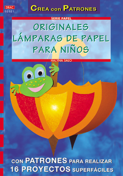 Книга Serie papel nº 21. originales lamparas de papel para niños HALYNA SALO