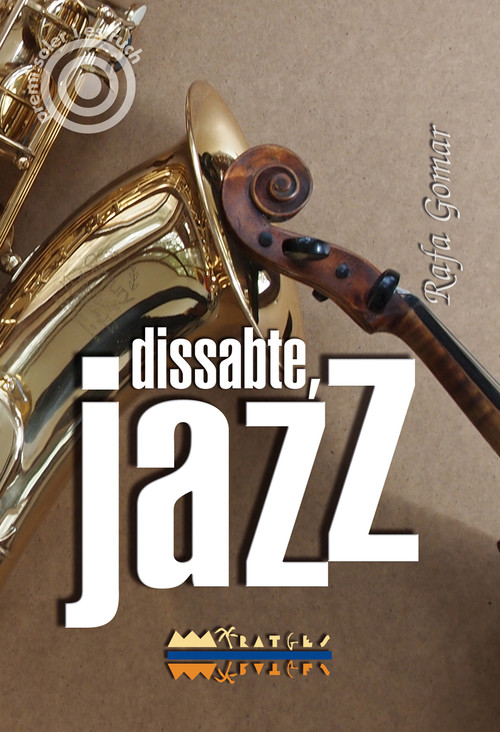 Book Dissabte, jazz RAFAEL GOMAR LLORET