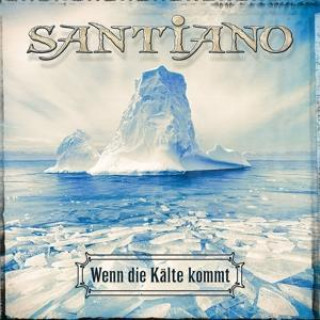 Audio Santiano: Wenn die Kälte kommt 