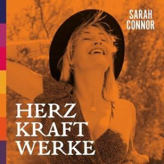 Аудио Sarah Connor: HERZ KRAFT WERKE (Special Deluxe Edition Set) 