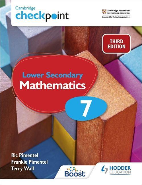 Книга Cambridge Checkpoint Lower Secondary Mathematics Student's Book 7 Ric Pimentel