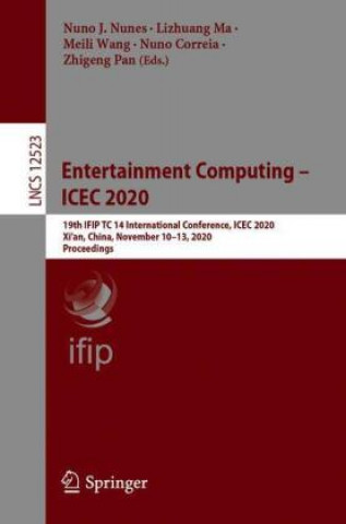 Knjiga Entertainment Computing - ICEC 2020 Lizhuang Ma