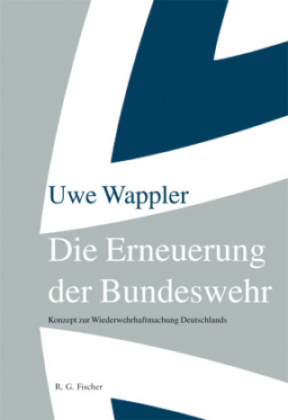 Kniha Die Erneuerung der Bundeswehr 