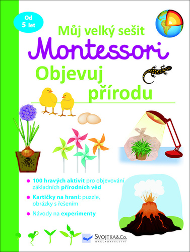 Book Můj velký sešit Montessori Objevuj přírodu 