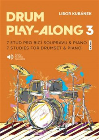Kniha Drum Play-Along 3 Libor Kubánek