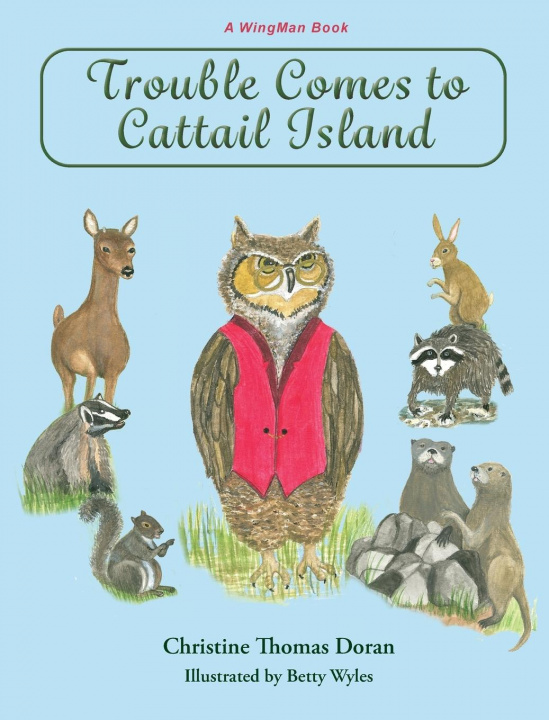 Kniha Trouble Comes to Cattail Island 