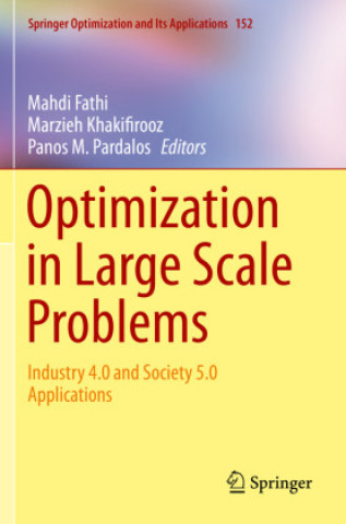 Knjiga Optimization in Large Scale Problems Panos M. Pardalos