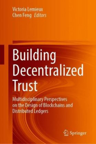 Buch Building Decentralized Trust Victoria L. Lemieux