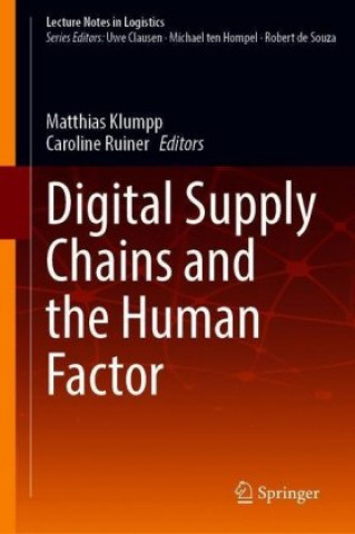 Könyv Digital Supply Chains and the Human Factor Matthias Klumpp