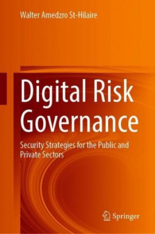 Knjiga Digital Risk Governance Walter Amedzro St-Hilaire