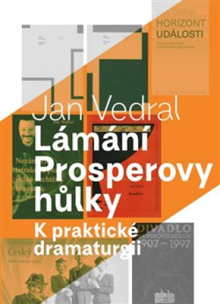 Könyv Lámání Prosperovy hůlky Jan Vedral