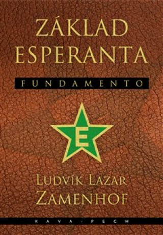 Knjiga Základ esperanta Fundamento Zamenhof Ludvík Lazar
